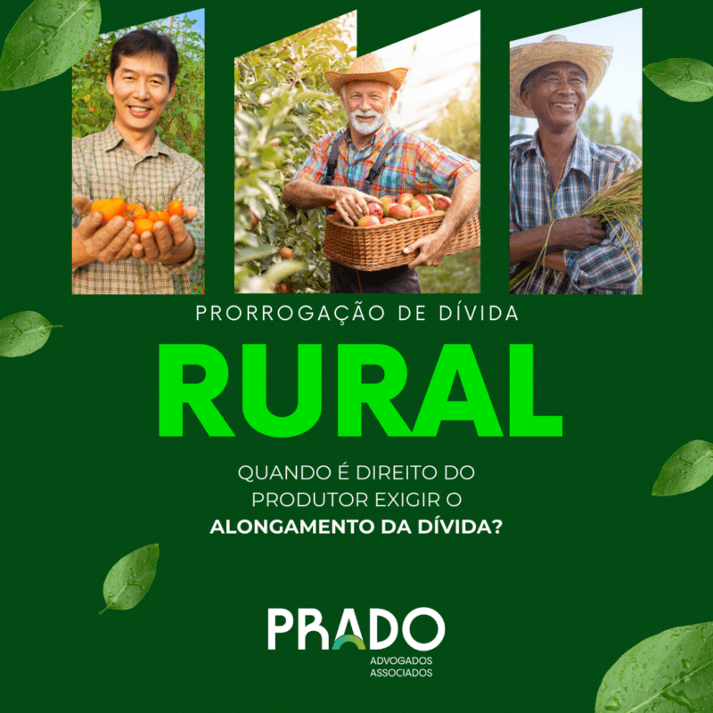 prorrogação de dívidas rurais