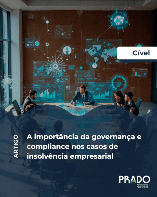 A importância da governança e compliance nos casos de insolvência empresarial A importância da governança e compliance nos casos de insolvência empresarial